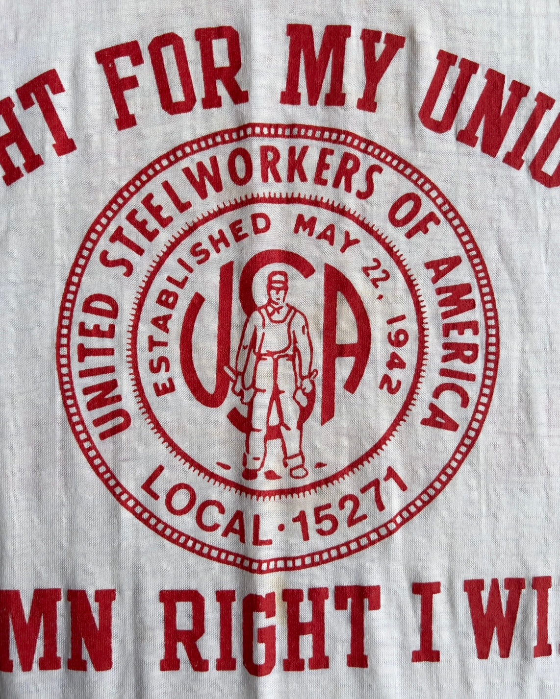 Vintage 1970s Fight For My Union United Steelworkers Protest Tee - Shop ThreadCount Vintage Co.