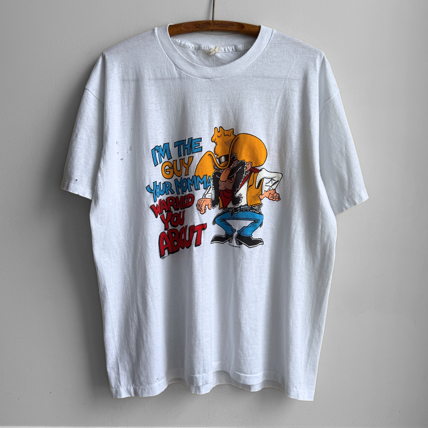 1980s I'm The Guy Your Momma Warned You About Tee