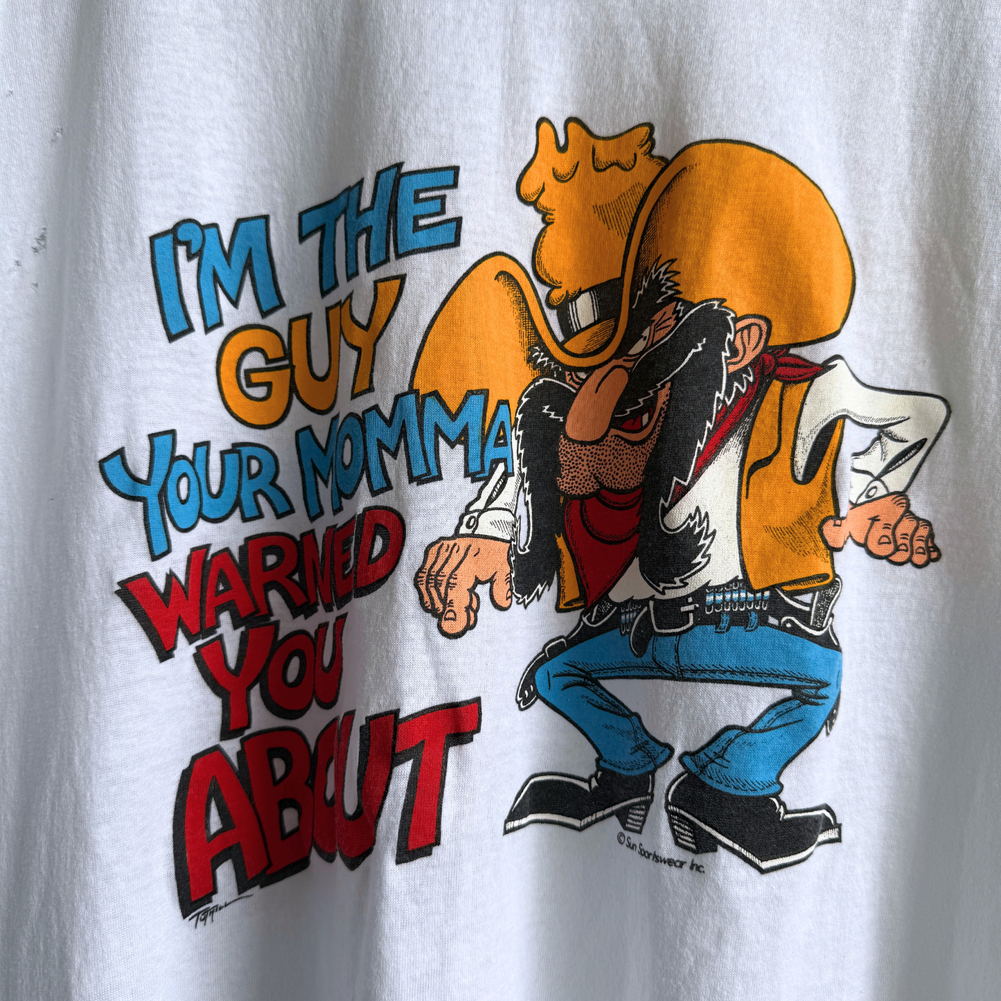 1980s I'm The Guy Your Momma Warned You About Tee